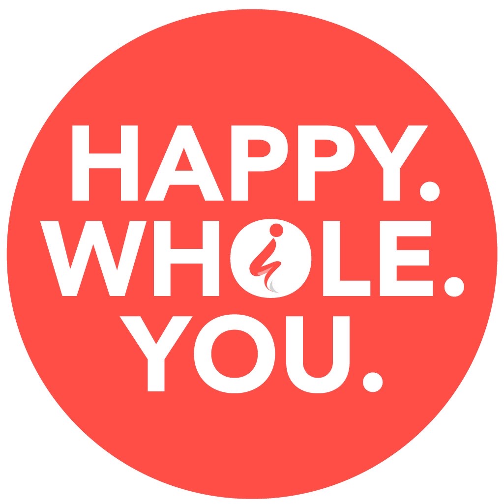 "The HAPPY WHOLE YOU" 2/25/24