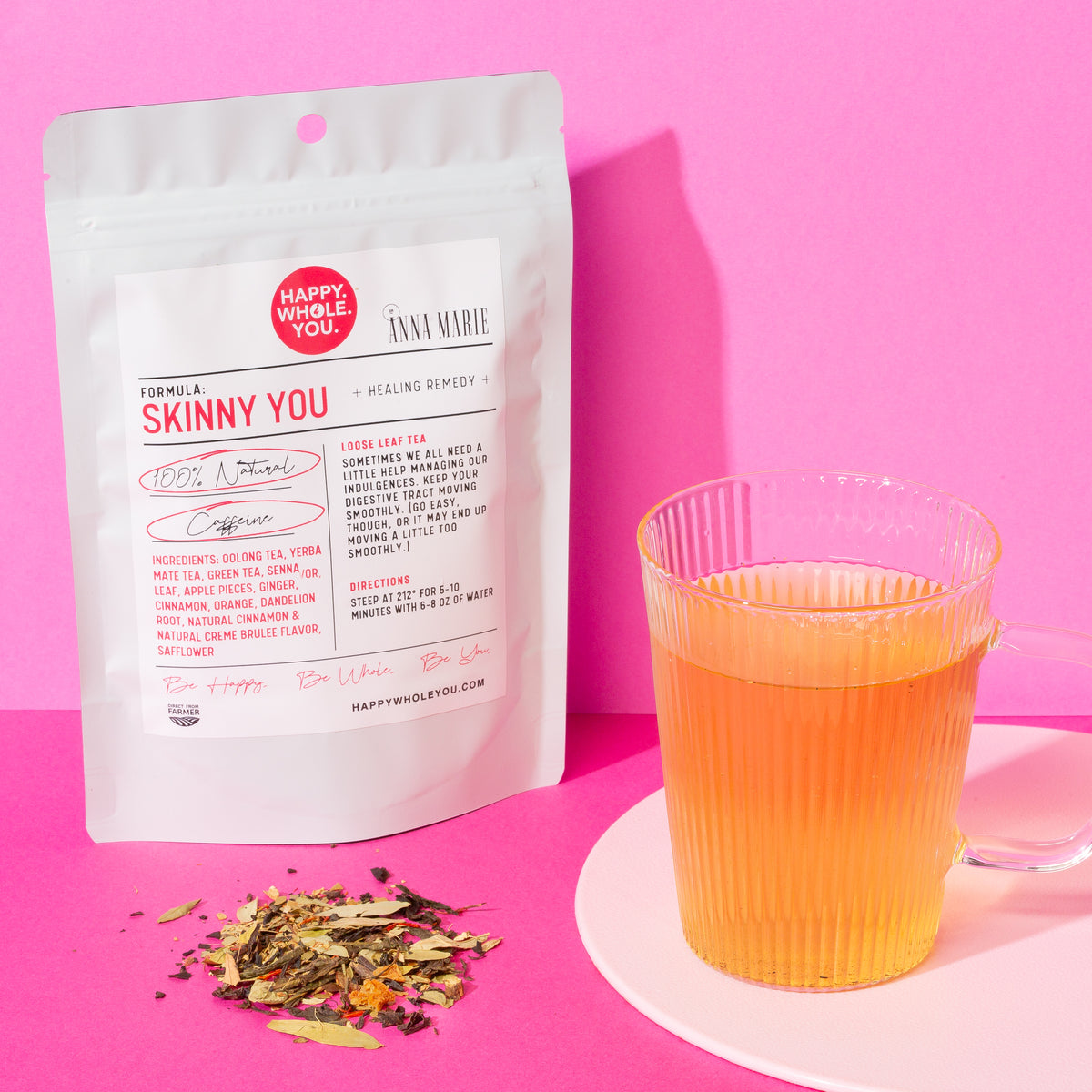 Skinny You Tea By Happy. Whole. You.